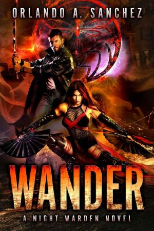 [Night Warden 01] • Wander_A Night Warden Novel